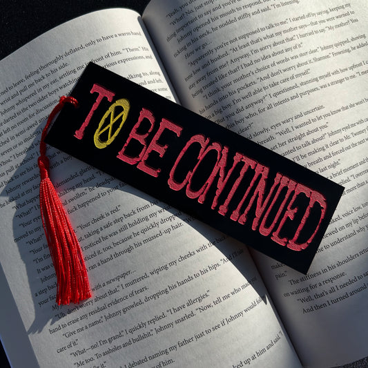 to be continued bookmark